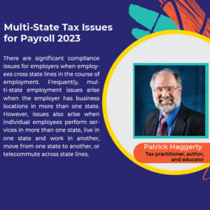 Multi-State Tax Issues for Payroll 2023