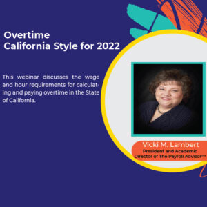 Overtime California Style for 2022